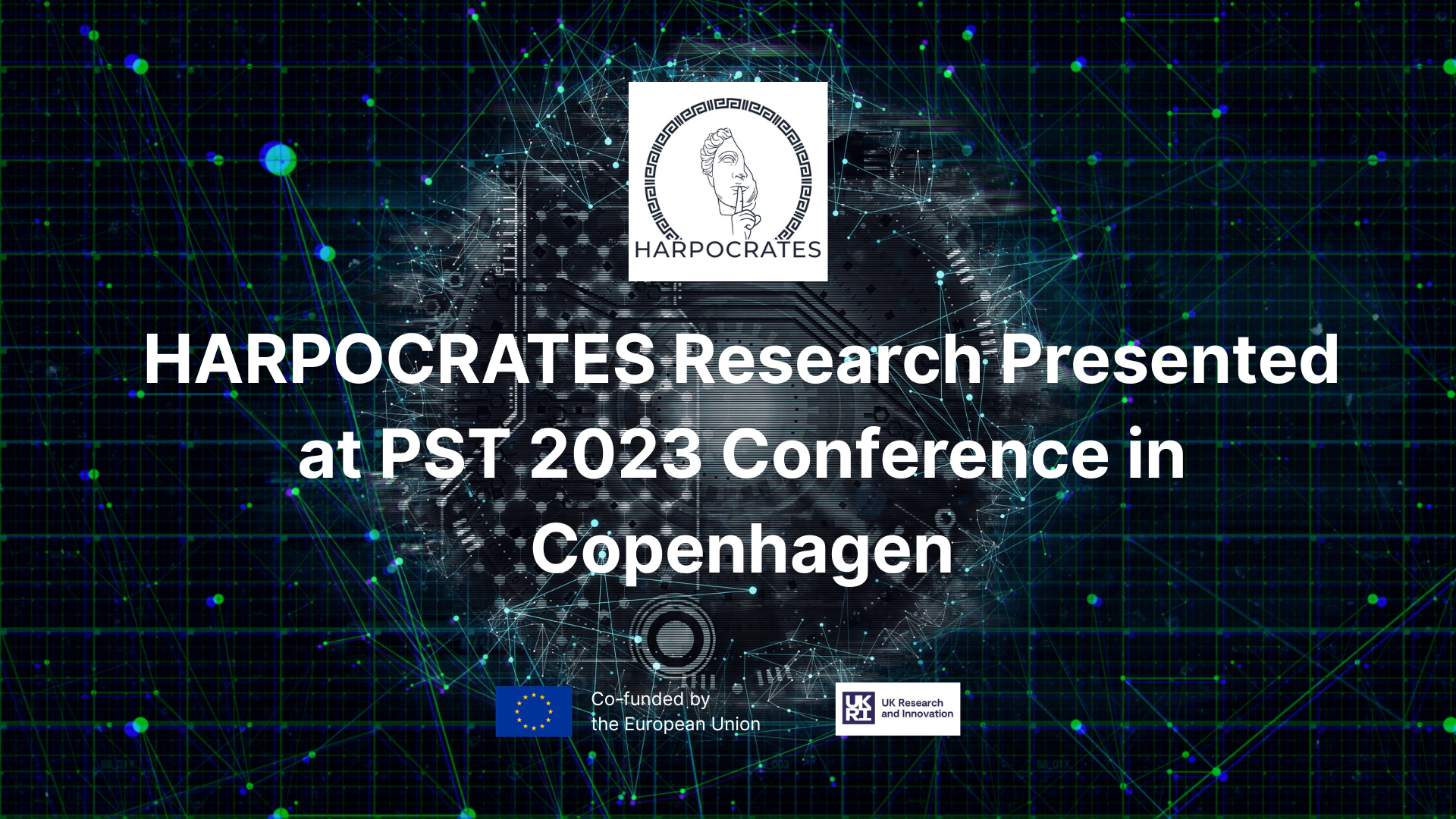 HARPOCRATES Research Presented at PST 2023 Conference in Copenhagen